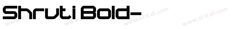 Shruti Bold字体转换
